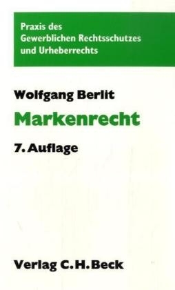 Das Markenrecht - Wolfgang Berlit