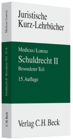 Schuldrecht II - Dieter Medicus, Stephan Lorenz