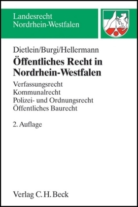 Öffentliches Recht in Nordrhein-Westfalen - Johannes Dietlein, Martin Burgi, Johannes Hellermann