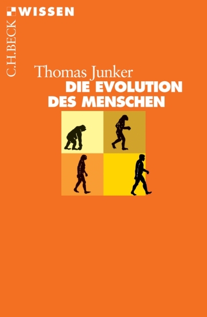 Die Evolution des Menschen - Thomas Junker