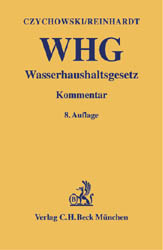 Wasserhaushaltsgesetz - Manfred Czychowski, Michael Reinhardt