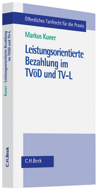 Leistungsorientierte Bezahlung im TVöD und TV-L - Markus Kuner