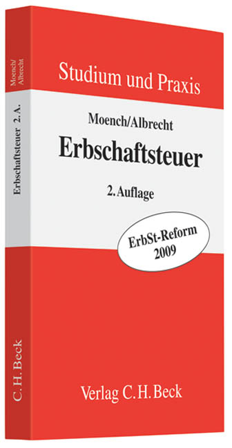 Erbschaftsteuerrecht - Dietmar Moench, Gerd Albrecht