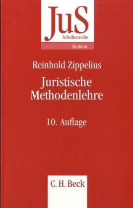 Juristische Methodenlehre - Reinhold Zippelius