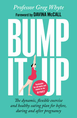 Bump It Up -  Greg Whyte