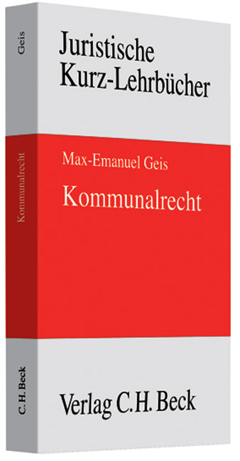 Kommunalrecht - Max-Emanuel Geis