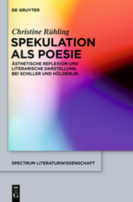 Spekulation als Poesie - Christine Rühling