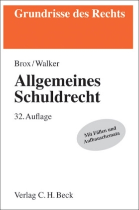 Allgemeines Schuldrecht - Hans Brox, Wolf D Walker