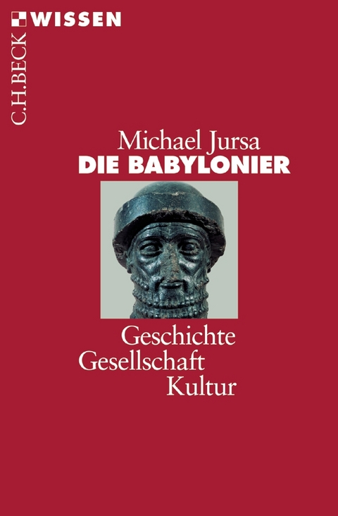 Die Babylonier - Michael Jursa