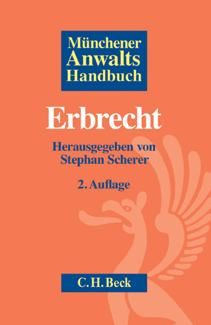 Münchener Anwaltshandbuch Erbrecht - 