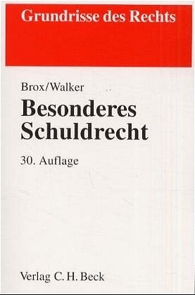 Besonderes Schuldrecht - Hans Brox, Wolf D Walker