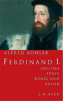 Ferdinand I. - Alfred Kohler