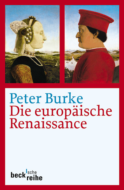 Die europäische Renaissance - Peter Burke