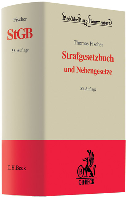 Strafgesetzbuch - Thomas Fischer, Otto Schwarz, Eduard Dreher, Herbert Tröndle