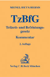 Teilzeit- und Befristungsgesetz - Gernod Meinel, Judith Heyn, Sascha Herms