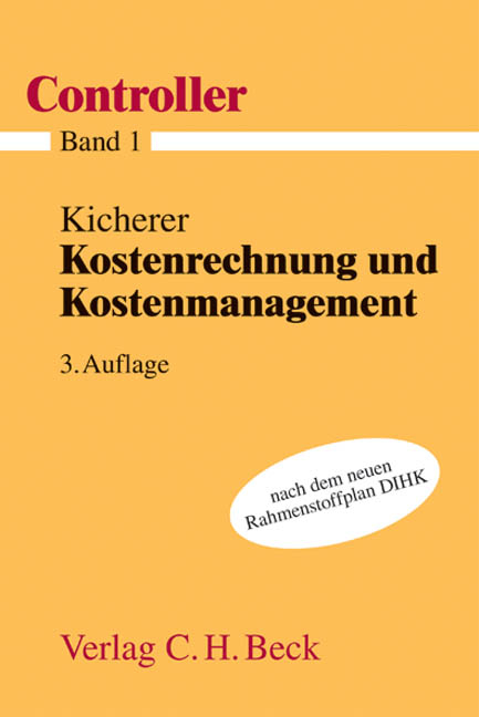 Kostenrechnung und Kostenmanagement - Hans-Peter Kicherer