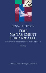 Time-Management für Anwälte - Benno Heussen