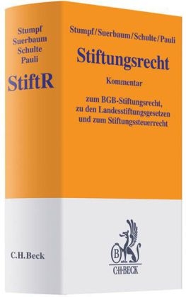 Stiftungsrecht - Christoph Stumpf, Joachim Suerbaum, Martin Schulte, Rudolf Pauli