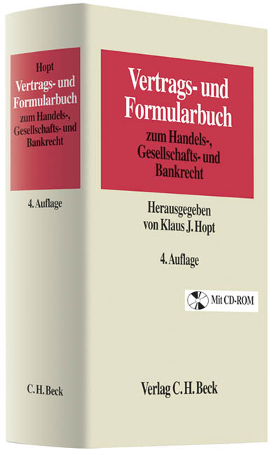 Vertrags- und Formularbuch zum Handels-, Gesellschafts- und Bankrecht - 