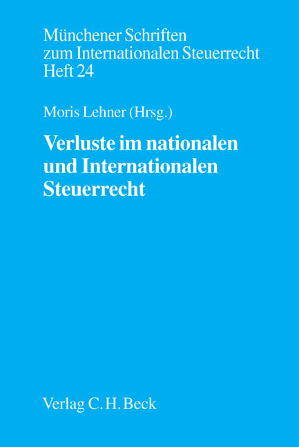 Verluste im nationalen und internationalen Steuerrecht - 