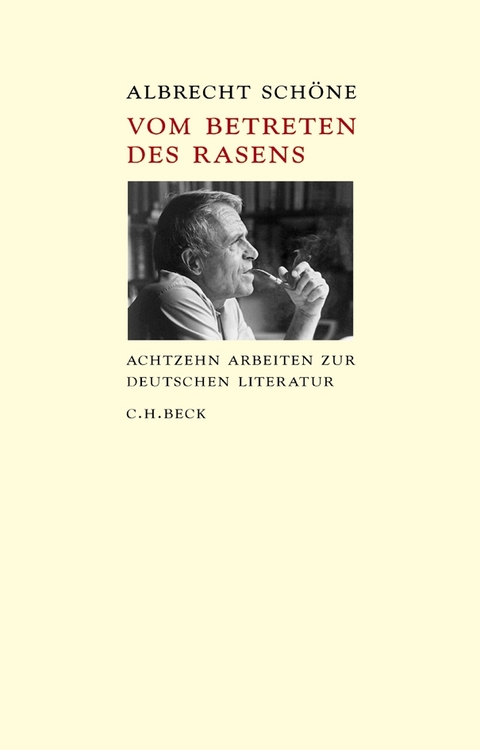 Vom Betreten des Rasens - Albrecht Schöne