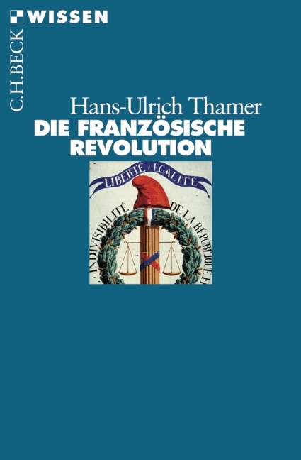 Die Französische Revolution - Hans-Ulrich Thamer