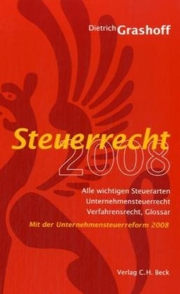 Steuerrecht 2007 - Dietrich Grashoff