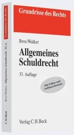 Allgemeines Schuldrecht - Hans Brox, Wolf-Dietrich Walker