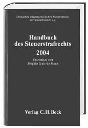 Handbuch des Steuerstrafrechts 2004