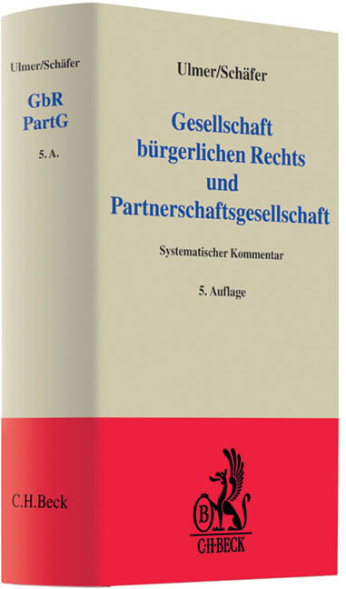 Gesellschaft bürgerlichen Rechts und Partnerschaftsgesellschaft - Peter Ulmer, Carsten Schäfer