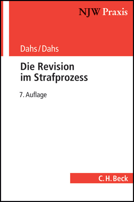 Die Revision im Strafprozess - Hans Dahs