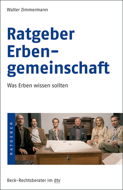 Ratgeber Erbengemeinschaft - Walter Zimmermann