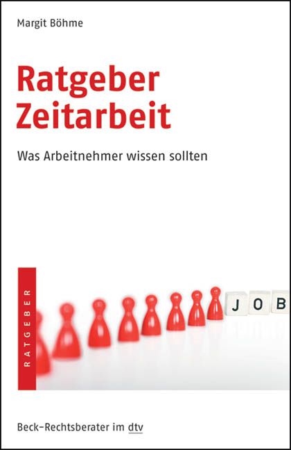 Ratgeber Zeitarbeit - Margit Böhme