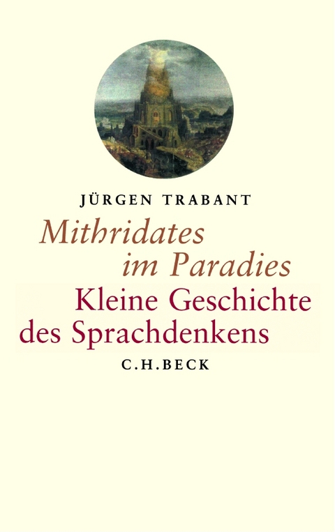 Mithridates im Paradies - Jürgen Trabant