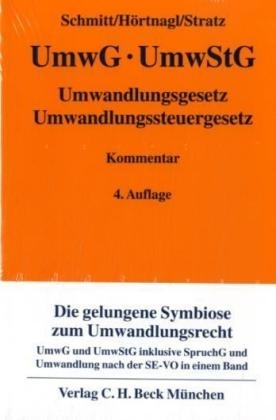 Umwandlungsgesetz, Umwandlungssteuergesetz - Joachim Schmitt, Robert Hörtnagl, Rolf Ch Stratz