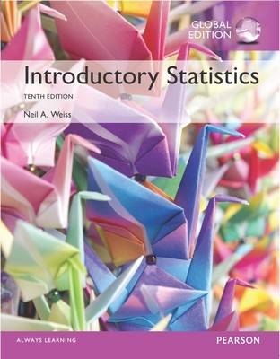 Introductory Statistics, eBook, Global Edition -  Neil A. Weiss