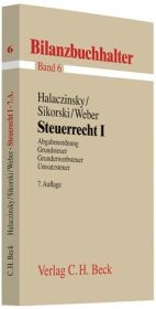 Steuerrecht I - Raymond Halaczinsky, Ralf Sikorski, Heidi Weber