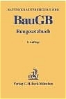 Baugesetzbuch - Ulrich Battis, Michael Krautzberger, Rolf P Löhr