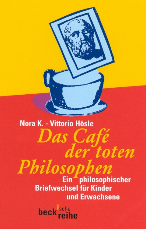 Das Café der toten Philosophen - Nora K., Vittorio Hösle