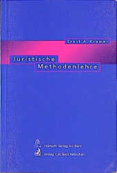 Juristische Methodenlehre - Ernst Kramer