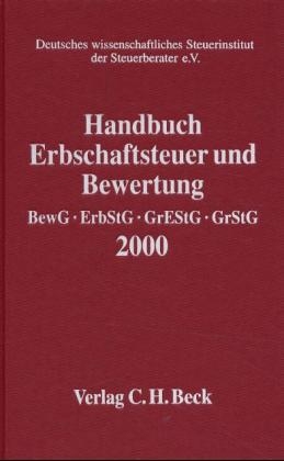 Handbuch Erbschaftsteuer und Bewertung 2000