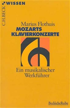 Mozarts Klavierkonzerte - Marius Flothuis