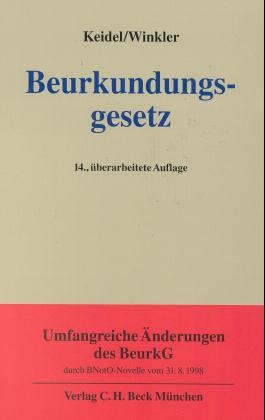 Beurkundungsgesetz - Theodor Keidel, Karl Winkler