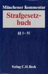 Münchener Kommentar zum Strafgesetzbuch. Gesamtwerk / Münchener Kommentar zum Strafgesetzbuch  Bd. 1: §§ 1-51 StGB - 