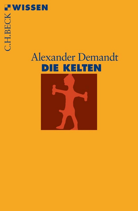 Die Kelten - Alexander Demandt