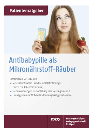 Antibabypille als Mikronährstoff-Räuber - Uwe Gröber, Klaus Kisters