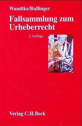 Fallsammlung zum Urheberrecht - 