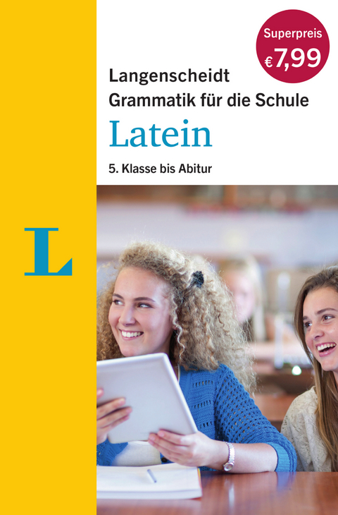 Langenscheidt Grammatik für die Schule: Latein