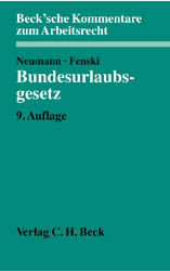 Bundesurlaubsgesetz - Dirk Neumann, Martin Fenski, Hermann Dersch