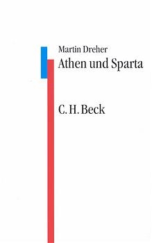 Athen und Sparta - Martin Dreher